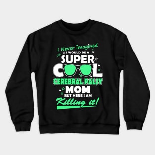 Super Cool Mom Crewneck Sweatshirt